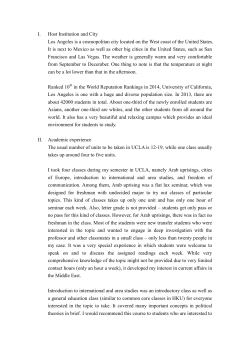 I. Host Institution and City Los Angeles is a cosmopolitan city located