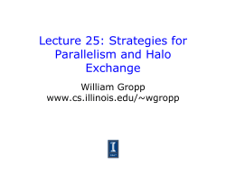Lecture 25: Strategies for Parallelism and Halo Exchange