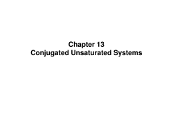 Chapter 13 Conjugated Unsaturated Systems
