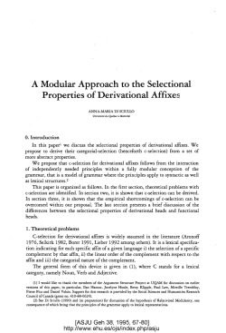 A Modular Approach to the Selectional Properties of Derivational