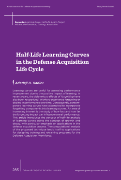Half-Life Learning Curves in the Defense Acquisition Life Cycle