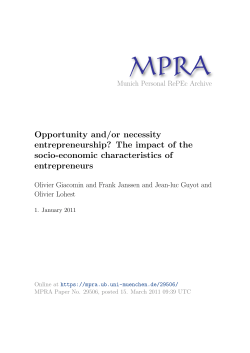 Opportunity and/or necessity entrepreneurship? The impact of the