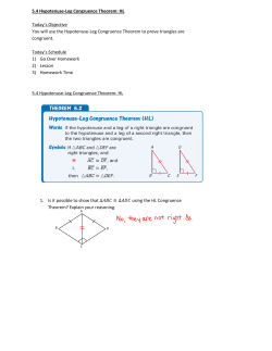 5.4 Hypotenuse-Leg Congruence Theorem: HL Today`s Objective