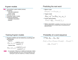 N-gram models Predicting the next word