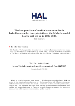 The late provision of medical care to coolies in Indochinese rubber