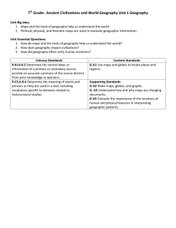 7 Grade: Ancient Civilizations and World Geography Unit 1 Geography