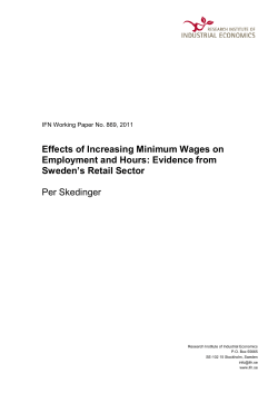 Effects of Increasing Minimum Wages on Employment and Hours