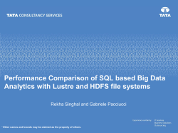 Performance Comparison of SQL based Big Data Analytics with Lustre