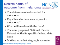 Determinants of outcome from melanoma