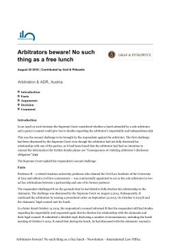 Arbitrators beware! No such thing as a free lunch