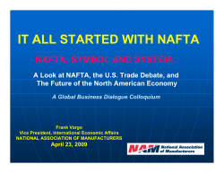 IT ALL STARTED WITH NAFTA