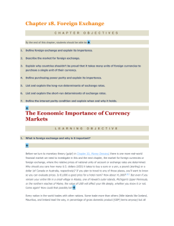 Chapter 18. Foreign Exchange The Economic Importance of