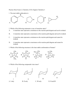 Practice Hour Exam 2, Chemistry 2210, Organic Chemistry I 1. The
