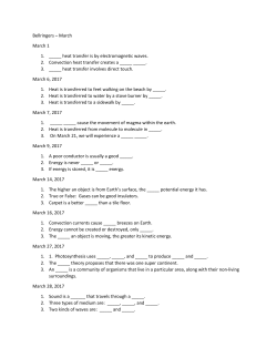 Bellringers &ndash; March March 1 1. _____ heat transfer is by