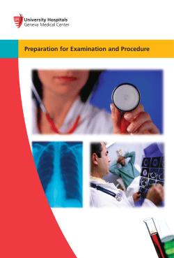 Preparation For Examination And Procedure