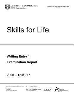 Skills for Life Writing (Entry 1) Examination Report 2008