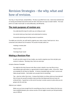 Revision Strategies - the why, what and how of revision.