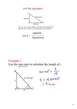 Example 1 Use the sine ratio to calculate the length of t.