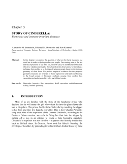 Story of Cinderella: biometrics and isometry-invariant