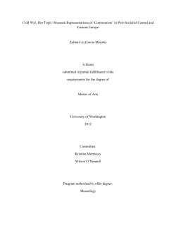 Cold War, Hot Topic: Museum Representations of `Communism` in