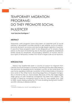TEMPORARY MIGRATION PROGRAMS: DO THEY PROMOTE
