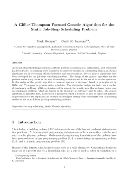 A Giffler-Thompson Focused Genetic Algorithm for the Static Job