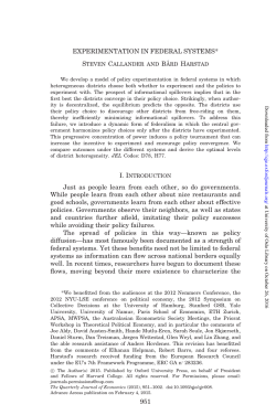 EXPERIMENTATION IN FEDERAL SYSTEMS* Steven Callander