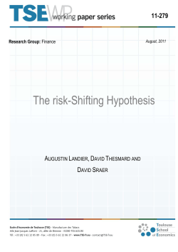 The risk-Shifting Hypothesis - Toulouse School of Economics