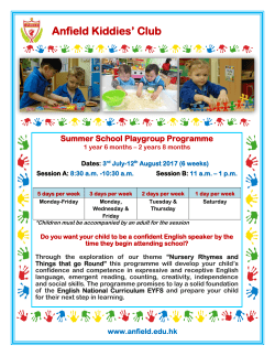 Anfield Kiddies` Club Summer School Playgroup Programme