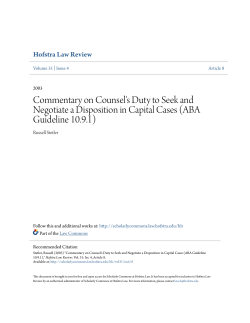 Commentary on Counsel`s Duty to Seek and Negotiate a Disposition