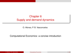 Chapter 6 Supply and demand dynamics