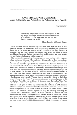 Genre, Authenticity, and Authority in the Antebellum Slave Narrative