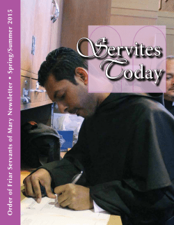 Order of Friar Servants of Mary Newsletter &bull; Spring/Summer 2015
