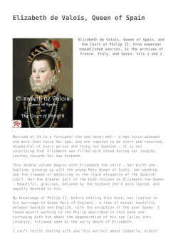 Elizabeth de Valois, Queen of Spain