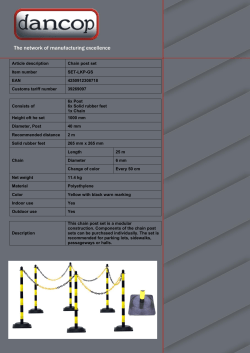 Consists of 6x Post 6x Solid rubber feet 1x Chain Height oft he set