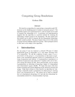 Computing Group Resolutions Graham Ellis Abstract We describe