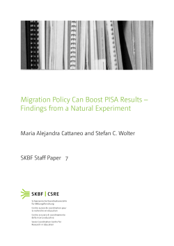 Migration Policy Can Boost PISA Results &ndash; Findings from a Natural