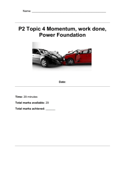 P2 Topic 4 Momentum, work done, Power Foundation