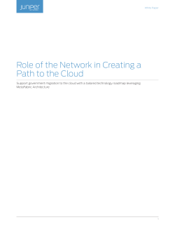 Role of the Network in Creating a Path to the Cloud