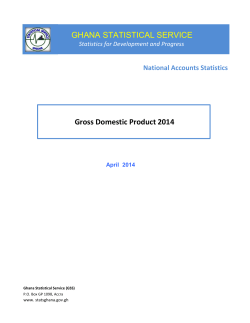 Gross Domestic Product 2014 - Ghana Statistical Services