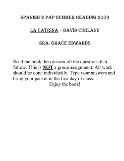 SPANISH 2 PAP SUMMER READING 2009 LA CATRINA &ndash; DAVID