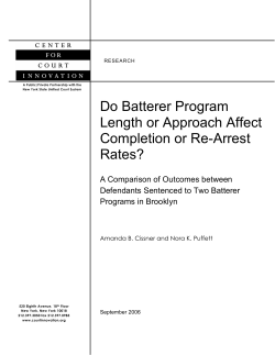 Do Batterer Program Length or Approach Affect Completion or Re