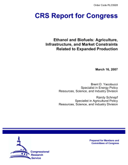 Ethanol and Biofuels: Agriculture, Infrastructure, and Market