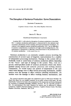 The Disruption of Sentence Production: Some Dissociations