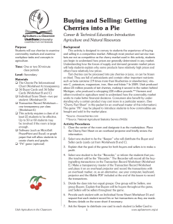 Buying and Selling: Getting Cherries into a Pie
