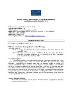 HISTORY 589.01E: THE GLORIOUS REVOLUTION IN AMERICA