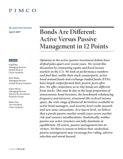 Bonds Are Different: Active Versus Passive Management in