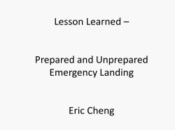 Prepared and Unprepared Emergency Landing