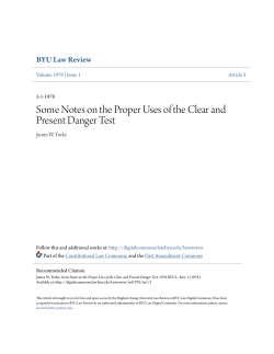 Some Notes on the Proper Uses of the Clear and Present Danger Test