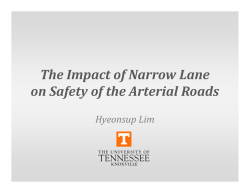 The Impact of Narrow Lane on Safety of the Arterial Roads